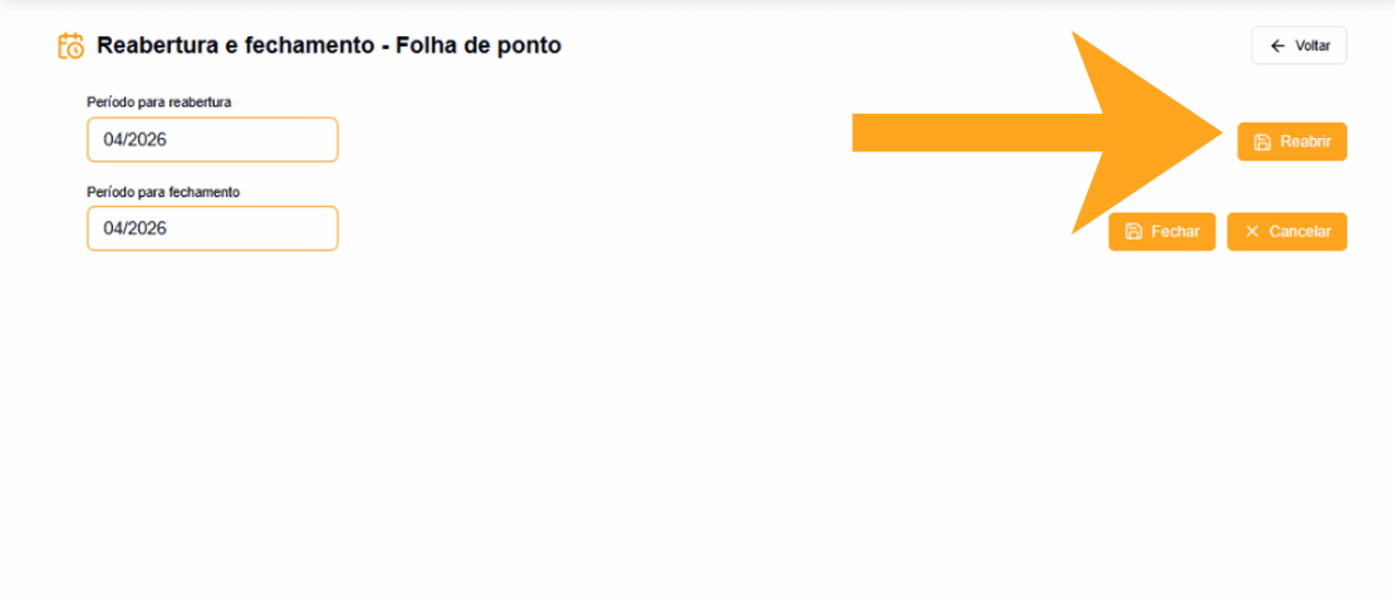 Seleção do período de reabertura e de fechamento