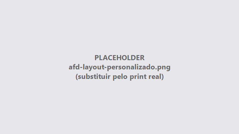 Tela de layouts personalizados de importação de AFD